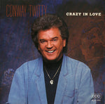 Conway Twitty - Crazy In Love CD Used