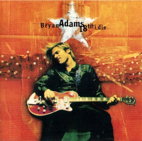 Bryan Adams - 18 Till I Die CD Used