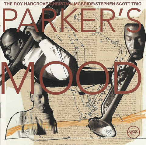 Roy Hargrove/Christian McBride/Stephen Scott Trio Parker's Mood CD Used