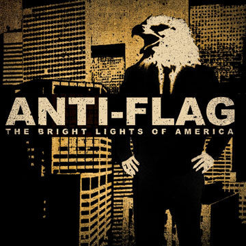 Anti-Flag - The Bright Lights Of America CD New