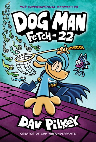 Dog Man Vol 08 Fetch 22 Hardcover New