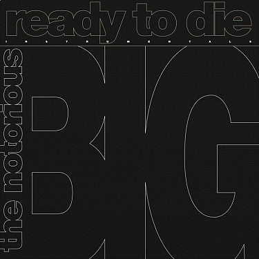Notorious B.I.G. - Ready To Die: The Instrumentals (45rpm) Vinyl New