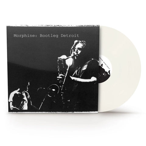 Morphine - Bootleg Detroit (Translucent Milky Clear RSD25) Vinyl New