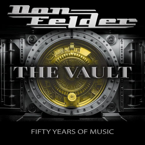 Don Felder - The Vault 1975-2025 Fifty Years Of Music Vinyl New
