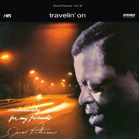 Oscar Peterson Trio - Travelin' On (Exclusively For My Friends Vol. 6) Vinyl New