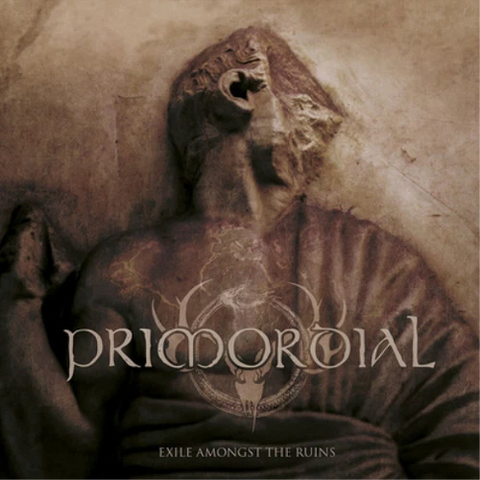 Primordial - Exile Amongst The Ruins CD New