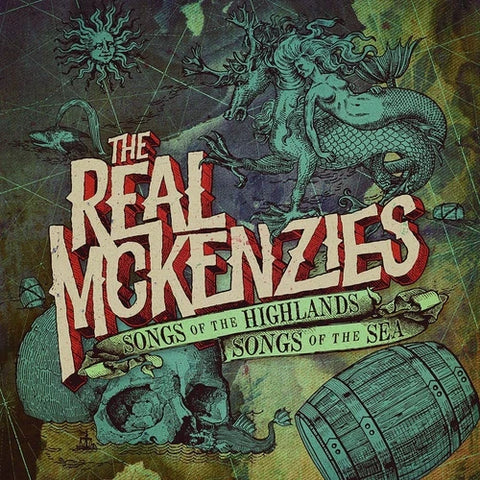 Real Mckenzies, The - Songs Of The Highlands, Songs Of The Sea CD New