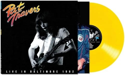 Pat Travers - Live In Baltimore 1982 (Yellow) Vinyl New