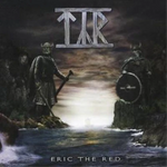 Tyr - Eric The Red CD New