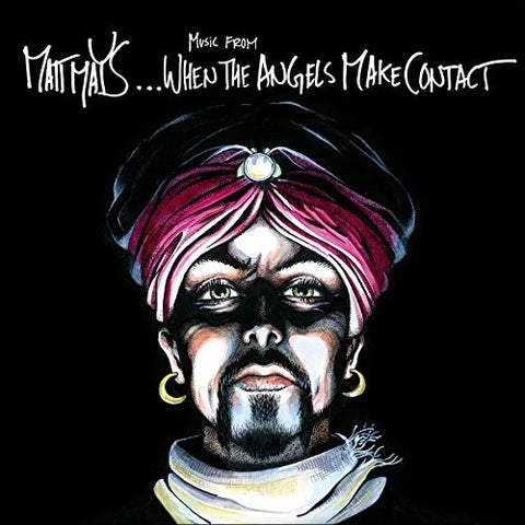 Matt Mays - When The Angels Make Contact CD New