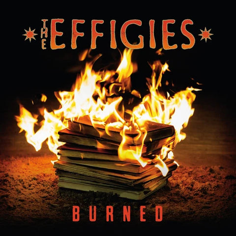 Effigies, The - Burned CD New