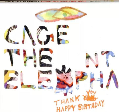 Cage The Elephant - Thank You Happy Birthday CD New