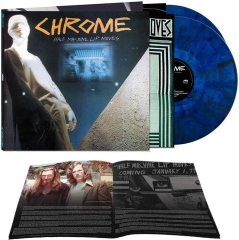 Chrome - Half Machine Lip Moves - Deluxe (2Lp Blue Marble) Vinyl New