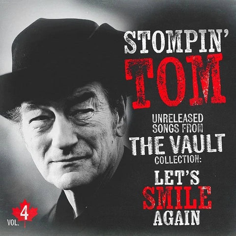Stompin' Tom Connors - Unreleased Songs Vol. 4 CD New