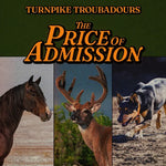 Turnpike Troubadours - The Price Of Admission CD New