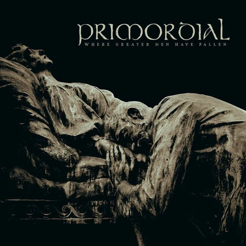 Primordial - Where Greater Men Have Fallen CD New