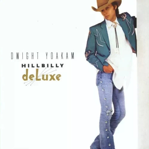 Dwight Yoakam - Hillbilly Deluxe CD Used