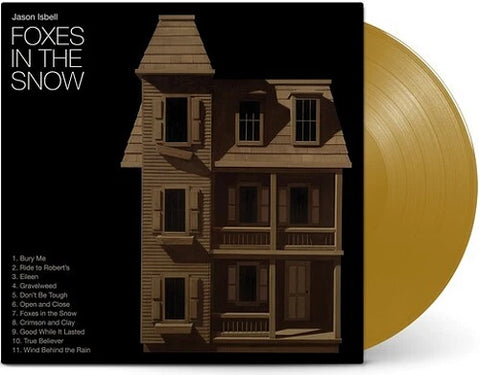 Jason Isbell - Foxes In The Snow (Indie Exclusive Metallic Gold) Vinyl New