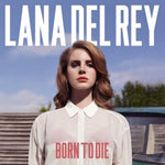 Lana Del Rey - Born To Die Vinyl New