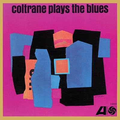 John Coltrane  - Coltrane Plays The Blues  Vinyl New