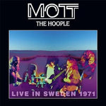 Mott The Hoople - Mott The Hoople Live In Sweden Vinyl New