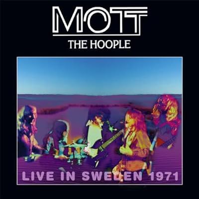 Mott The Hoople - Mott The Hoople Live In Sweden Vinyl New