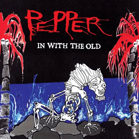 Pepper - In With The Old (Translucent Red) Vinyl New