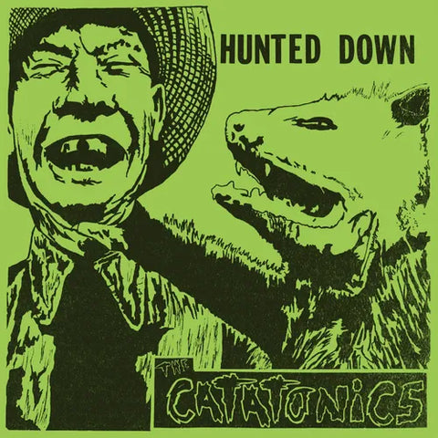 Catatonics - Hunted Down (Green) Vinyl New