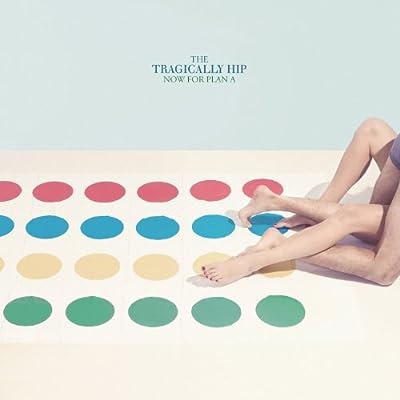 Tragically Hip - Now For Plan A Vinyl New