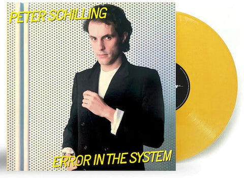 Peter Schilling - Error In The System (2023 Remaster Yellow) Vinyl New