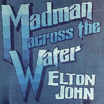 Elton John - Madman Across The Water  Vinyl New