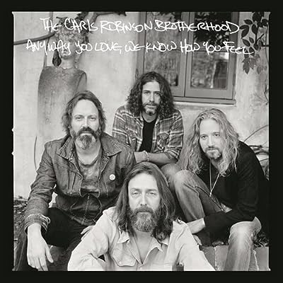 Chris Robinson Brotherhood - Anyway You Love We Know How You Feel Vinyl New