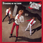 Platinum Blonde - Standing In The Dark (Opaque White) Vinyl New