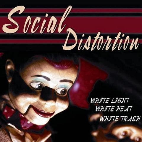 Social Distortion - White Light, White Heat, White Trash Vinyl New