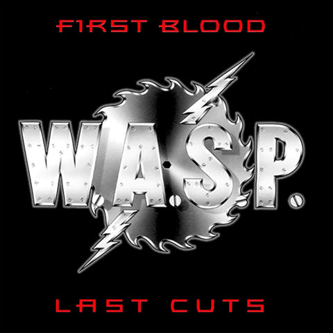 Wasp - First Blood Last Cuts (2lp) Vinyl New