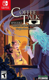 Coffee Talk Episode 2 Hibiscus & Butterfly Single Shot Edition Switch Used