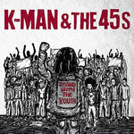 K-Man & The 45'S - Stand With The Youth Vinyl New