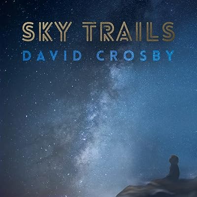 David Crosby - Sky Trails Vinyl New