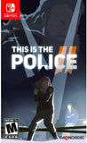 This Is The Police 2 Switch Used