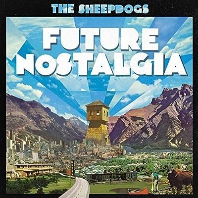 Sheepdogs - Future Nostalgia Vinyl New