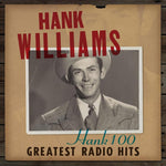 Hank Williams - Hank 100: Greatest Radio Hits (2lp) Vinyl New