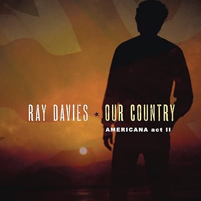 Ray Davies - Our Country Americana Act 2 Vinyl New