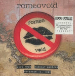 Romeo Void - Live From The Mabuhay Gardens November 14 1980 (Galaxy Blue) Vinyl New