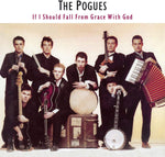 Pogues - If I Should Fall From Grace With God Vinyl New