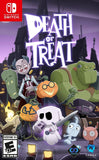 Death Or Treat Switch Used
