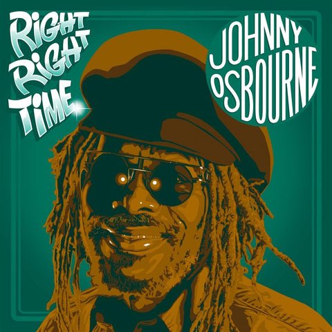 Johnny Osbourne - Right Right Time Vinyl New