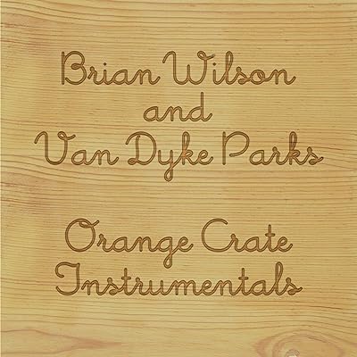 Brian Wilson & Van Dyke Parks - Orange Crate Instrumentals (Orange) Vinyl New