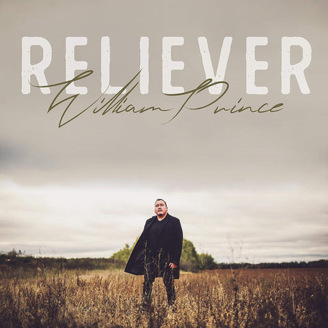William Prince - Reliever Vinyl New