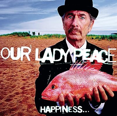 Our Lady Peace - Happiness…Is Not A Fish That You Can Catch (Smoke) Vinyl New