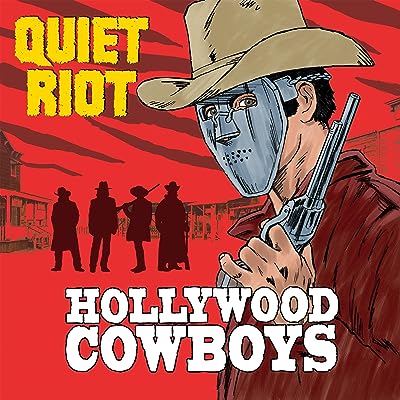 Quiet Riot - Hollywood Cowboys Vinyl New